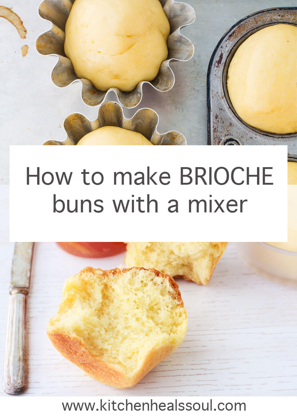 brioche buns before and after baking, made with a stand mixer, and served with marmalade and butter